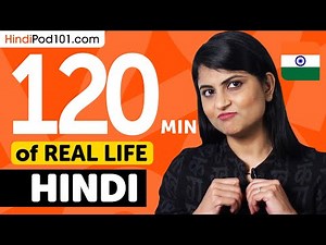 120 Minutes of Real-World Hindi Listening & Speaking Training
