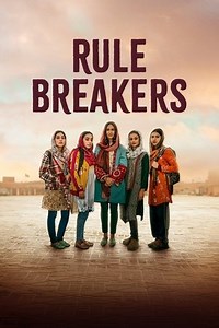 Rule Breakers (2025) - AZ Movies