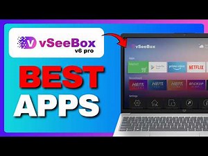 Vseebox V6 Plus Apps (Full Guide) 2026!