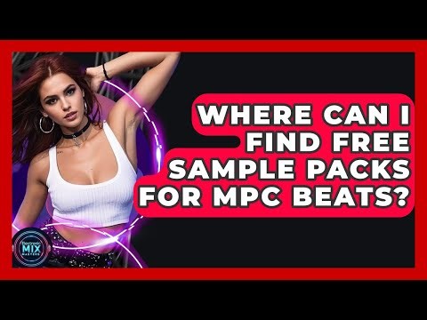 Where Can I Find Free Sample Packs For MPC Beats? - Electronic Mix Masters