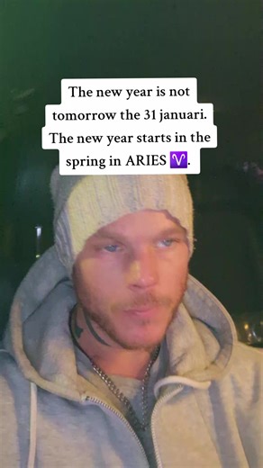 The new year is not tomorrow the 31 januari. The new year starts in the spring in ARIES ♈️. . . #newyear #truth #spiritualpractice #spiritual #alignment