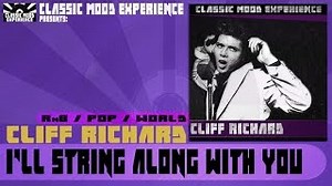 Cliff Richard - I'll String Along with You