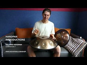 The Mini Handpan by NovaPans Handpans | Handpan Introductions by NovaPans Handpans