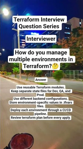 Terraform Interview Questions | How to Manage Multiple Environments in Terraform?
