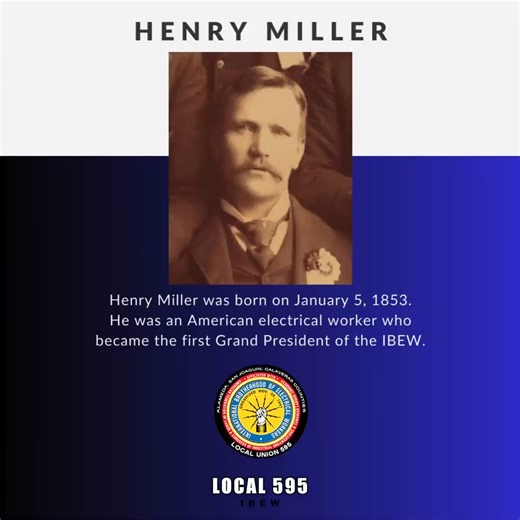 Honoring the legacy of Henry Miller, the visionary who sparked a movement and built the foundation for the IBEW. 💡 His dedication to improving the lives of electrical workers continues to inspire us every day. #IBEW #HenryMiller #UnionStrong | IBEW local 595