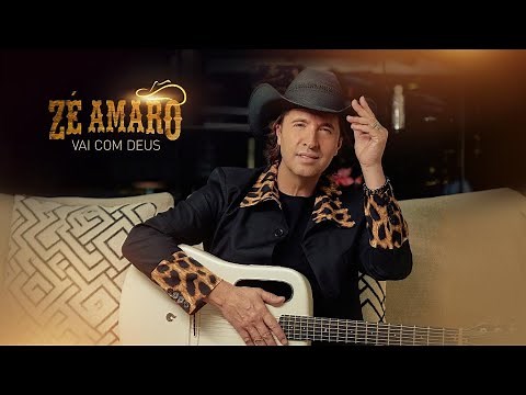Zé Amaro - Vai com Deus (Official video)