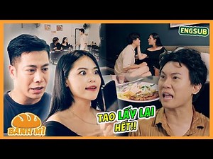 TRAI BAO ăn mặc BẢNH TỎN chê CƠM BỤI "DƠ" hóa kiếp "NGHÈO NÀN" | Bánh Mì | Phim truyền hình