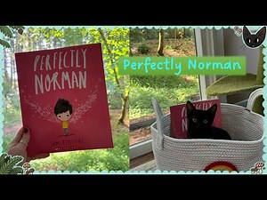 Perfectly Norman by Tom Percival | Children's Book Read Aloud | Betty's Book Basket