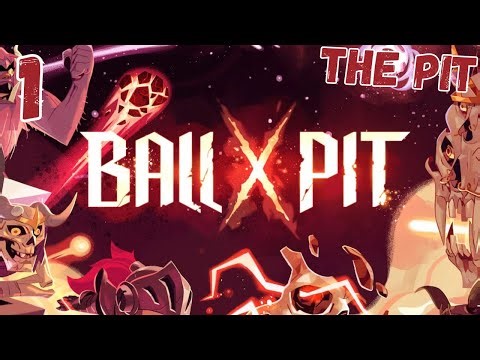 [PG] Ball Pit | Part 1 | The Pit