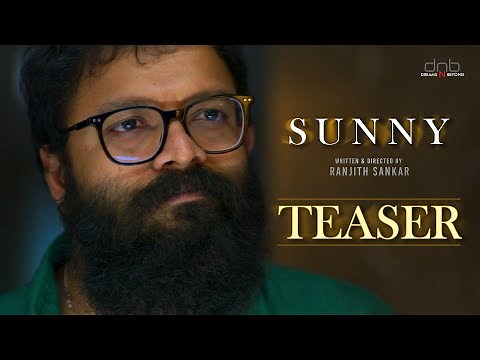 Sunny Official Teaser | Jayasurya | Ranjith Sankar | Dreams N Beyond