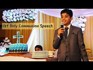 First Holy Communion Speech In English |Holy Communion Video | Thank You Speech First Holy Communion