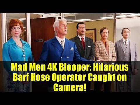 Mad Men 4K Blooper: Hilarious Barf Hose Operator Caught on Camera!