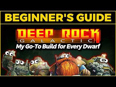 Deep Rock Galactic Guide – My Most Fun & Powerful Build for Each Class in 2025