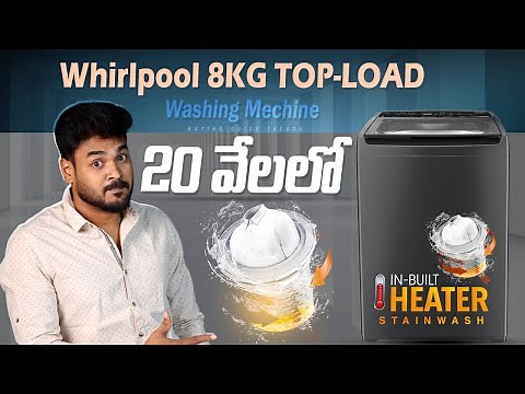Whirlpool 8KG 5 Star Fully-Automatic Top Load Washing Machine Review