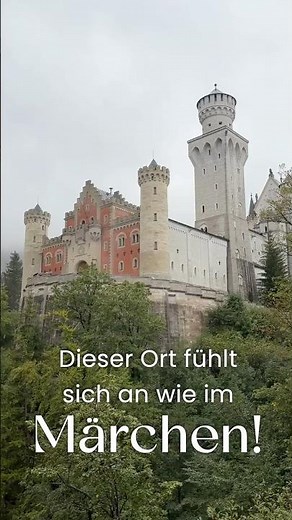 Das echte Disney-Schloss? 🏰 Schloss Neuschwanstein!