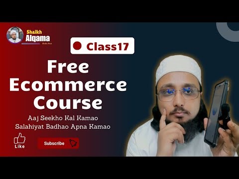 Free Ecommerce Course Class 17 | Product Hunting Part 3 | Start Your Online Store