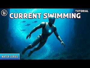 Unreal Engine 5: How to swim in water currents (Water Series)
