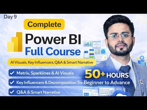 Power BI Full Course Day 9 | Matrix, Sparklines & AI Visuals (Key Influencers, Q&A, Smart Narrative)