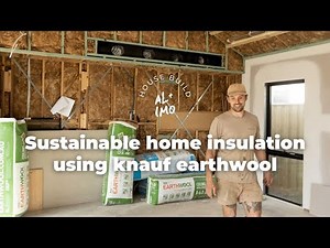 Sustainable Home Insulation Using Knauf Earthwool - VIC Australia