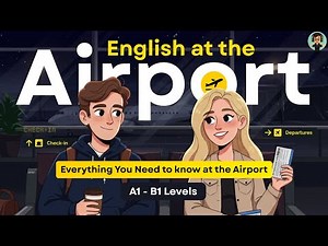 Learn Airport English ✈️ | Full English Conversation for Travel Practice (2026 updated)