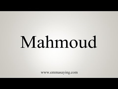 How To Say Mahmoud