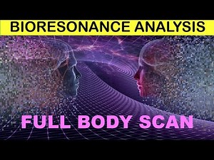 Bioresonance Analysis - How To Assess Your Health And Wellness