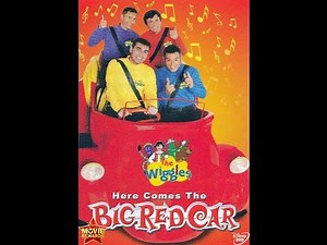 The Wiggles Here Comes The Big Red Car 2006 DVD Opening