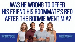 21K views · 354 reactions | Was Intern Mikey wrong to offer his roommate's bed to a female friend after the roomie went missing? She got caught by the parents and now EVERYONE is pissed! Get more Bert Show on the podcast! New episodes drop weekdays - listen free: link.chtbl.com/thebertshow | The Bert Show | Facebook