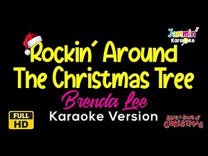 Rockin' Around The Christmas Tree - Brenda Lee (Karaoke Version)