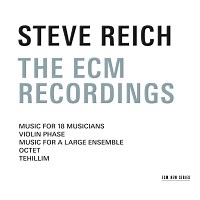 Steve Reich: Steve Reich: The ECM Recordings album review @ All About Jazz