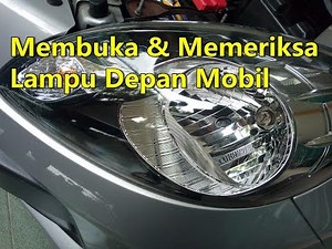 CARA MEMBUKA & MENYETEL TINGGI RENDAH SINAR LAMPU DEPAN MOBIL