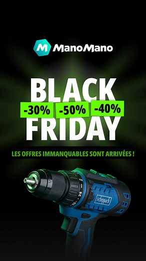 Le Black Friday, c'est sympa... mais le Black Friday ManoMano, c'est encore mieux ! Jusqu'à -50% sur des milliers de produits pour bricoler, jardiner et aménager votre maison. Qu'attendez-vous ? | ManoMano