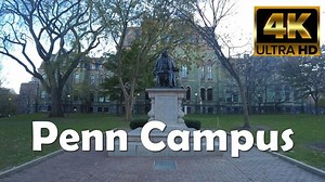 University of Pennsylvania | UPenn | 4K Campus Walking Tour