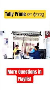 tally interview questions and answers #tally #tallyprime |vishal sir