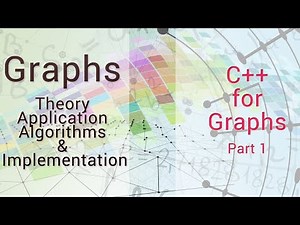 C++ for Graphs - Part 1