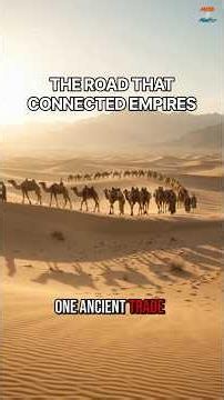 The Silk Road Changed the World 🌏 | The Ancient Trade Route #SilkRoad #History #AncientHistory