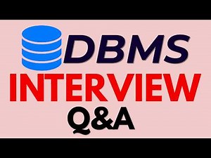 DBMS Interview Questions and Answers for Beginners and Experts!