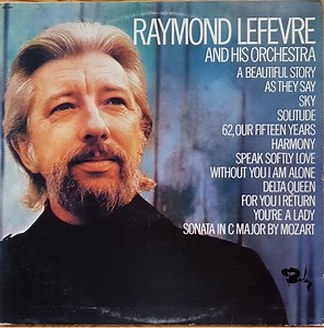 Raymond Lefevre And His Orchestra - A Beautiful Story