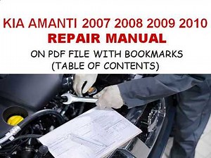 Kia Amanti 2007 2008 2009 2010 Service Repair Manual