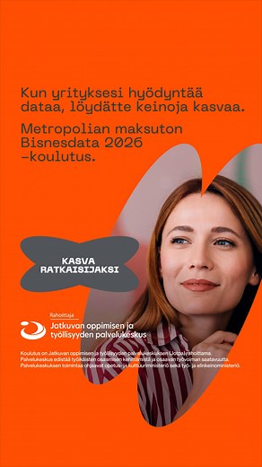 Digitaidot avaavat kasvun polkuja. Kehitä yritystäsi Metropolian maksuttomassa Bisnesdata 2026 -koulutuksessa työn ohella. | Metropolia Ammattikorkeakoulu