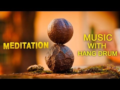 Relaxing Hang Drum Music ● Spiritual Heal ● Positive Energy | Good vibes | 432 Hz | Yoga Music, 047