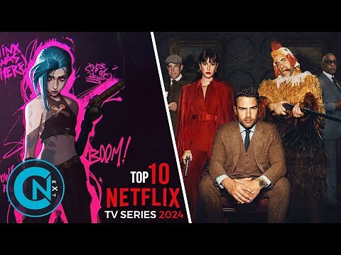 Top 10 Best Netflix TV Series of 2024