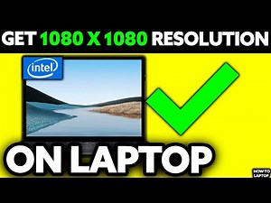 How To Get 1080 x 1080 Resolution Intel (2025) - Step by Step