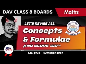 Concepts and Formulae Revision of Maths | DAV Class 8 Boards Preparation 🚀
