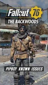 FALLOUT 76 | Known Issues With The PIPBOY. [March '26]