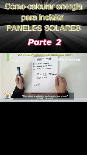 2: Cómo calcular energía para instalar paneles solares