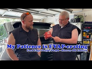 2020 Ford Edge - P0456 P0496 Redneck Troubleshooting