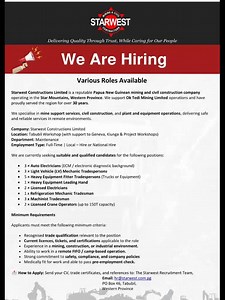 Various Roles- STARWEST Location: Tabubil, Western Province 🏬 Department: Maintenance Employment Type: FIFO/ DIDO/WIWO 📌All information on the flyer, read and Apply 📧 Email: hr@starwest.com.pg | WOK STAP - PNG