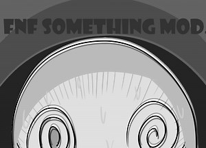 VS Something Mod FNF Mod (OLD) by Mhin