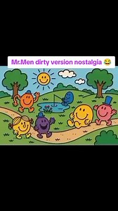 47K views · 441 reactions | Mr.Men dirty version nostalgia  #nostalgia #mrmen #cartoon #mrhappy #mrsad #funnytiktok #funnyvideos #shocking #rude #dirty #dirtydancingchallenge #intheparkhomerun | Nostalgia Wizard | Facebook